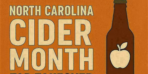 North Carolina Cider Month - Tap Takeover