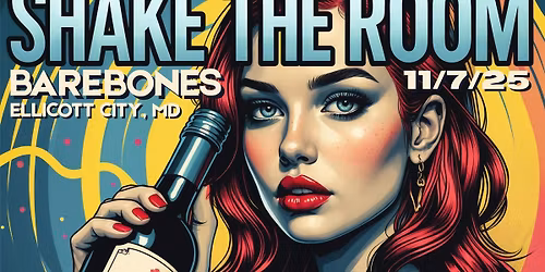 Shake The Room returns to SHAKE Barebones!!!