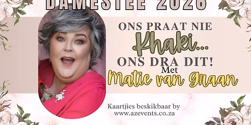 Damestee 2026 - met Matie van Graan