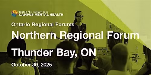 CICMH Northern Regional Forum
