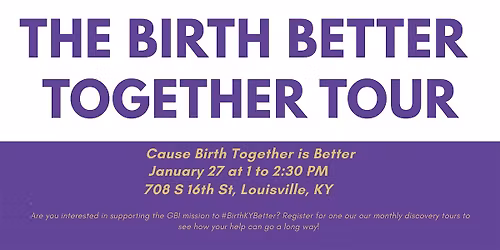 Birth Better Together Tour