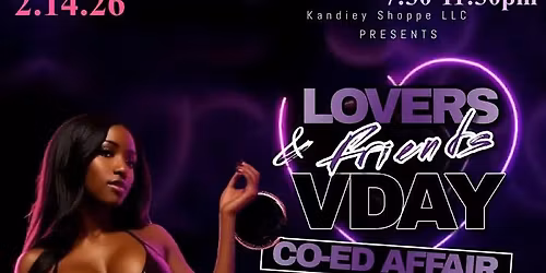 Lovers & Friends a Vday Affair