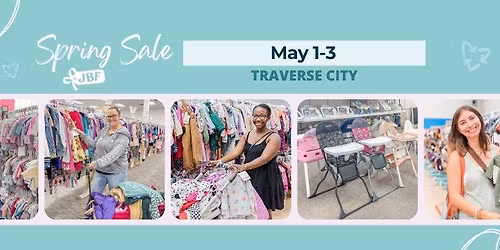 Huge Consignment Event for Kids items - JBF Traverse City Spring\/Summer Sale