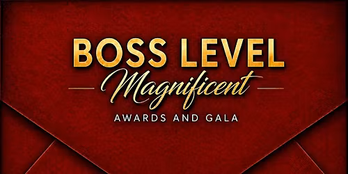 Boss Level Magnificent 2026 - The Ultimate Red Carpet Gala and Awards