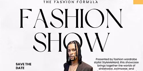 The Fashion Formula: Fashion Show