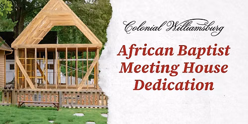 African Baptist Meeting House Dedication