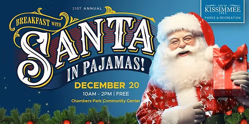 Breakfast with Santa in Pajamas !