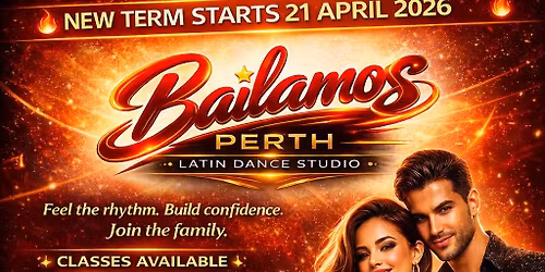 New term Bailamos  3 locations 