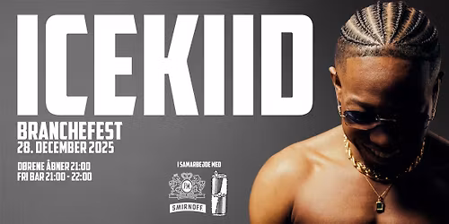 ST3 PRESENTS - BRANCHEFESTEN x ICEKIID LIVE 28.12.25