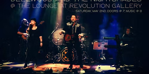 Dellwood and the Nightshades live at The Lounge - Saturday May 2nd