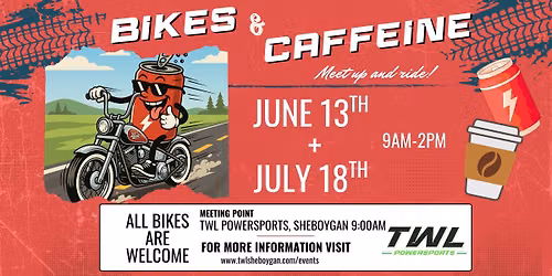 Bikes and Caffeine Weekend #1 @TWLSheboygan