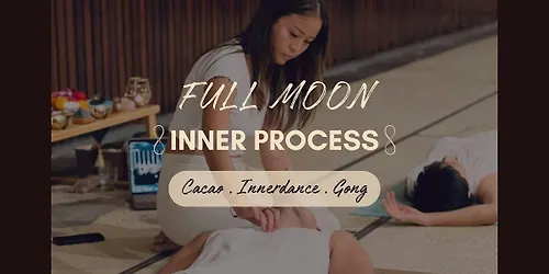 Full Moon Process Cacao & Innerdance