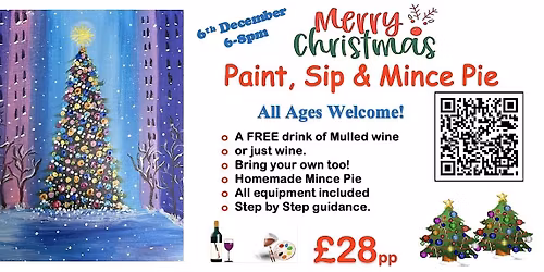 Christmas Paint, Sip and Homemade Mince Pie.