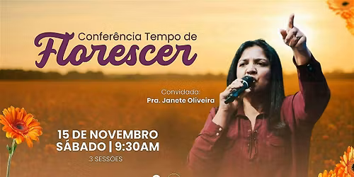 Confer\u00eancia Tempo de Florescer