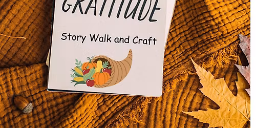 Gratitude Story Walk