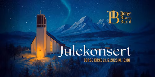 Julekonsert med Borge Brass Band