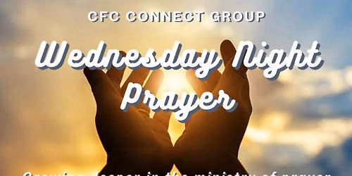 Wednesday Prayer - Deeper Life