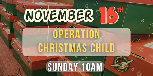 Acts of Kindness (AOK): Operation Christmas Child