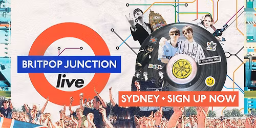 Britpop Junction Is Coming To Sydney!
