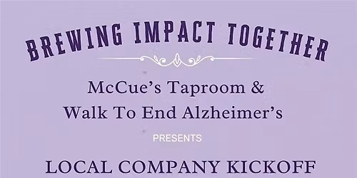 Brewing Impact Together! 2026 Kearney Walk to End Alzheimer's Kickoff!