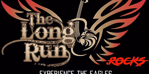 Experience The Eagles ( Long Run Band)