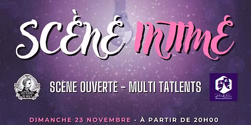 SCENE INTIME - SCENE OUVERTE - PRIX LIBRE