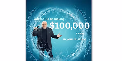 Make $100,000 a year in your small business