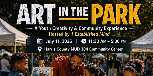 1 ESTABLISHED MIND PRESENTS: ART IN THE PARK