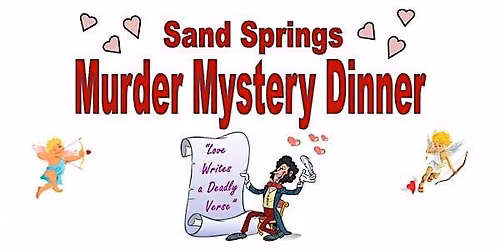 Sand Springs M**der Mystery Dinner
