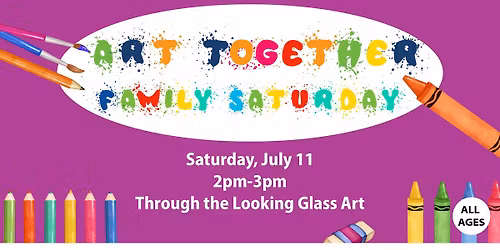 Art Together- Family Saturday