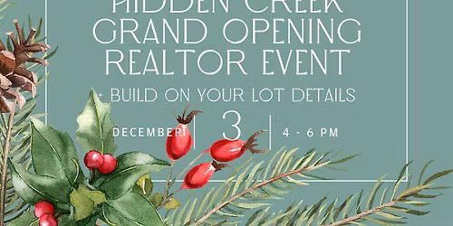 Hidden Creek Grand Opening Realtor Event + Build On Your Lot Details