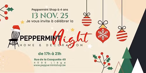 Peppermint Night \/ Le 13 Nov 25 (17h \u00e0 21h)