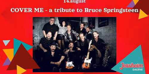 COVER ME - a tribute to Bruce Springsteen \/\/ Jessheimdagene 2026