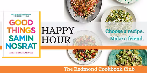 Good Things by Samin Nosrat- Cookbook Club Planning Happy Hour