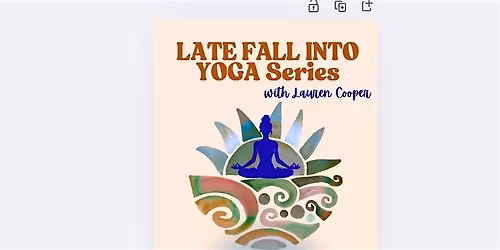 Late Fall into Yoga Series