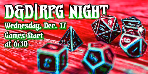 D&D|RPG Night at Local Ties