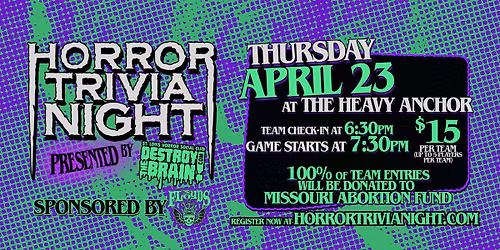Destroy the Brain presents Horror Trivia Night