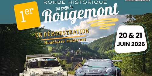 1er Ronde  Historique du Pays de ROUGEMONT