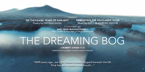 Ethnographic Film Series - The Dreaming Bog