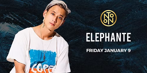 Elephante @ NOTO Philadelphia
