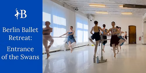Berlin Ballet Retreat