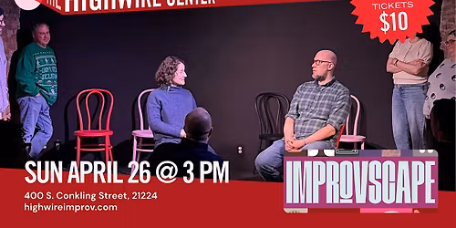 ImprovScape: Art and Comedy at The Highwire Center