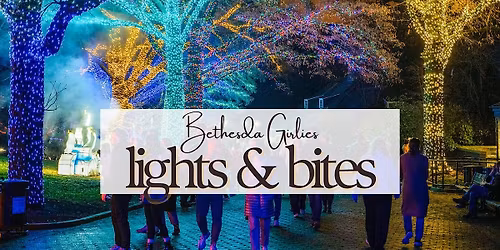 BG Lights & Bites: DC Zoolights & Dinner