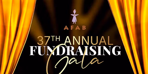 AFAB 37th Annual Fundraising Gala