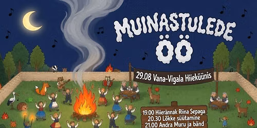 Muinastulede \u00f6\u00f6 Vana-Vigalas