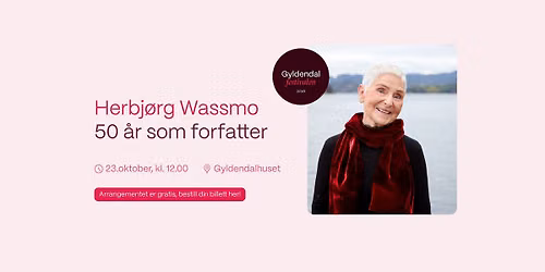 Herbj\u00f8rg Wassmo \u2013 50 \u00e5r som forfatter