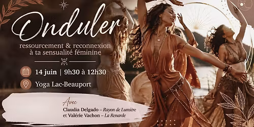 Onduler - ressourcement et reconnexion \u00e0 ta sensualit\u00e9 f\u00e9minine