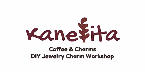 Kanelita Coffee & Charms - DIY Jewelry Charm Workshop