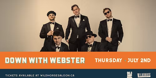 Wildhorse x 90.3 Amp Radio Presents: Down With Webster