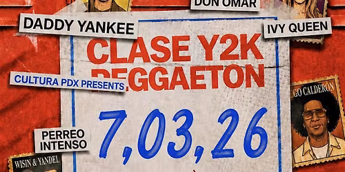 Clase Y2k Reggaeton @ Cultura PDX July 3RD